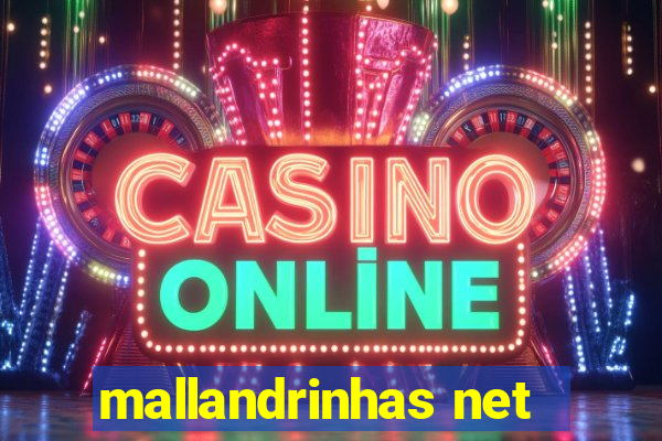 mallandrinhas net